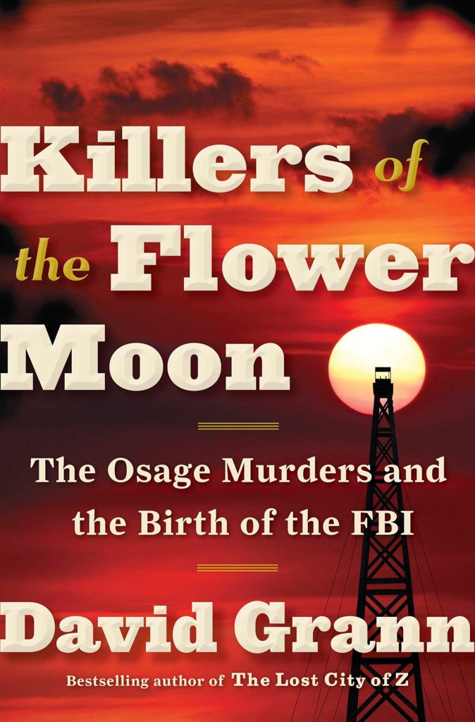 30 books to read during quarantine - killers of the flower moon