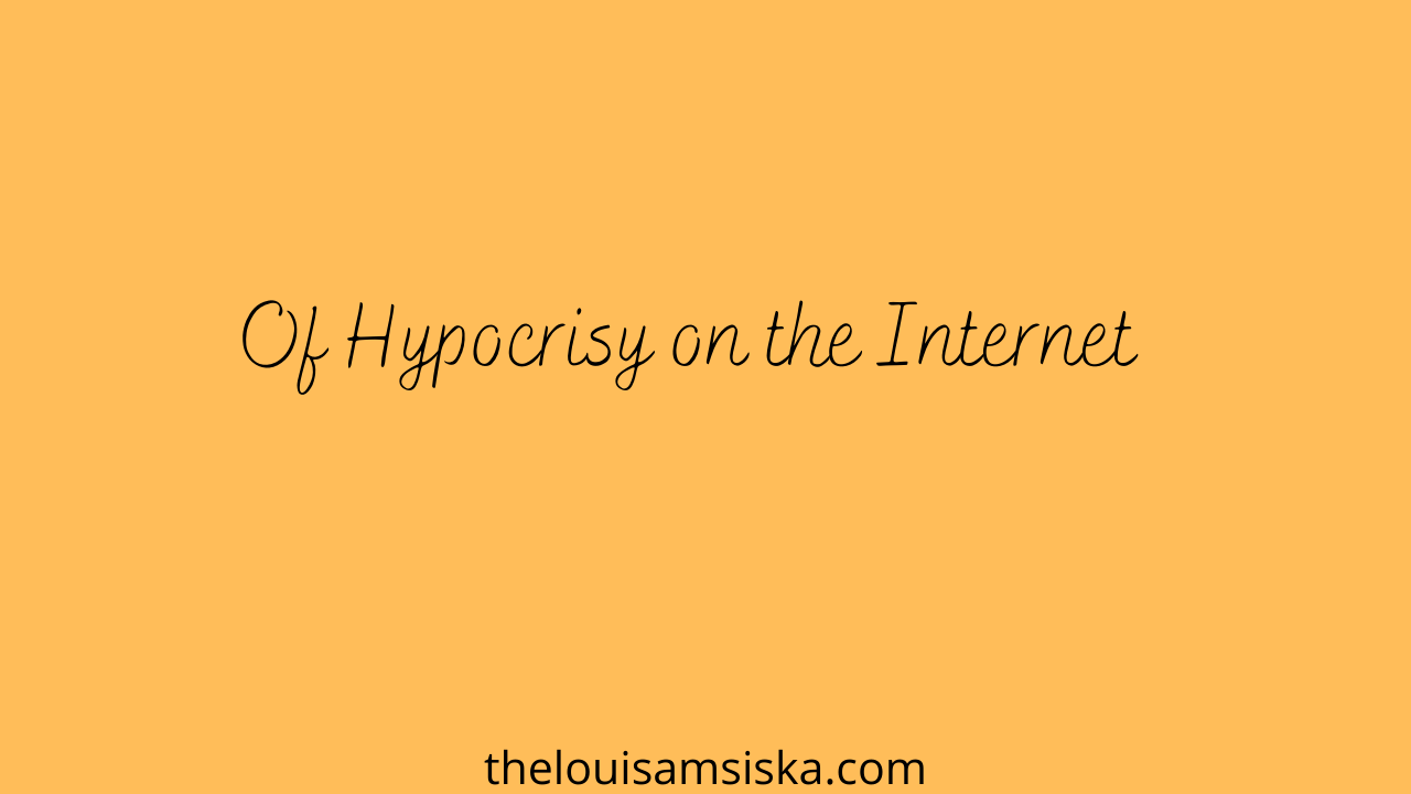 of hypocrisy on the internet