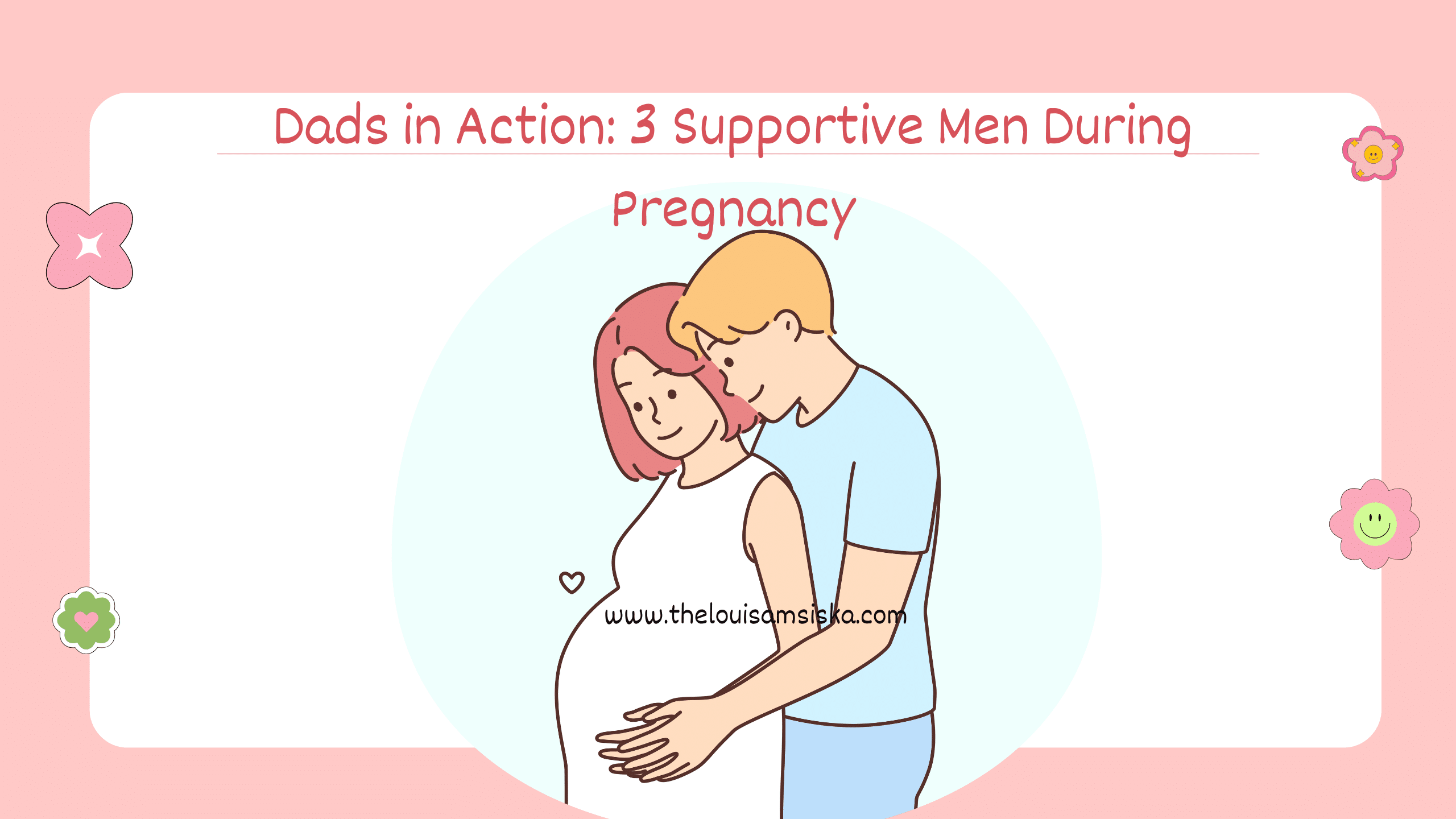 Supportive men during pregnancy