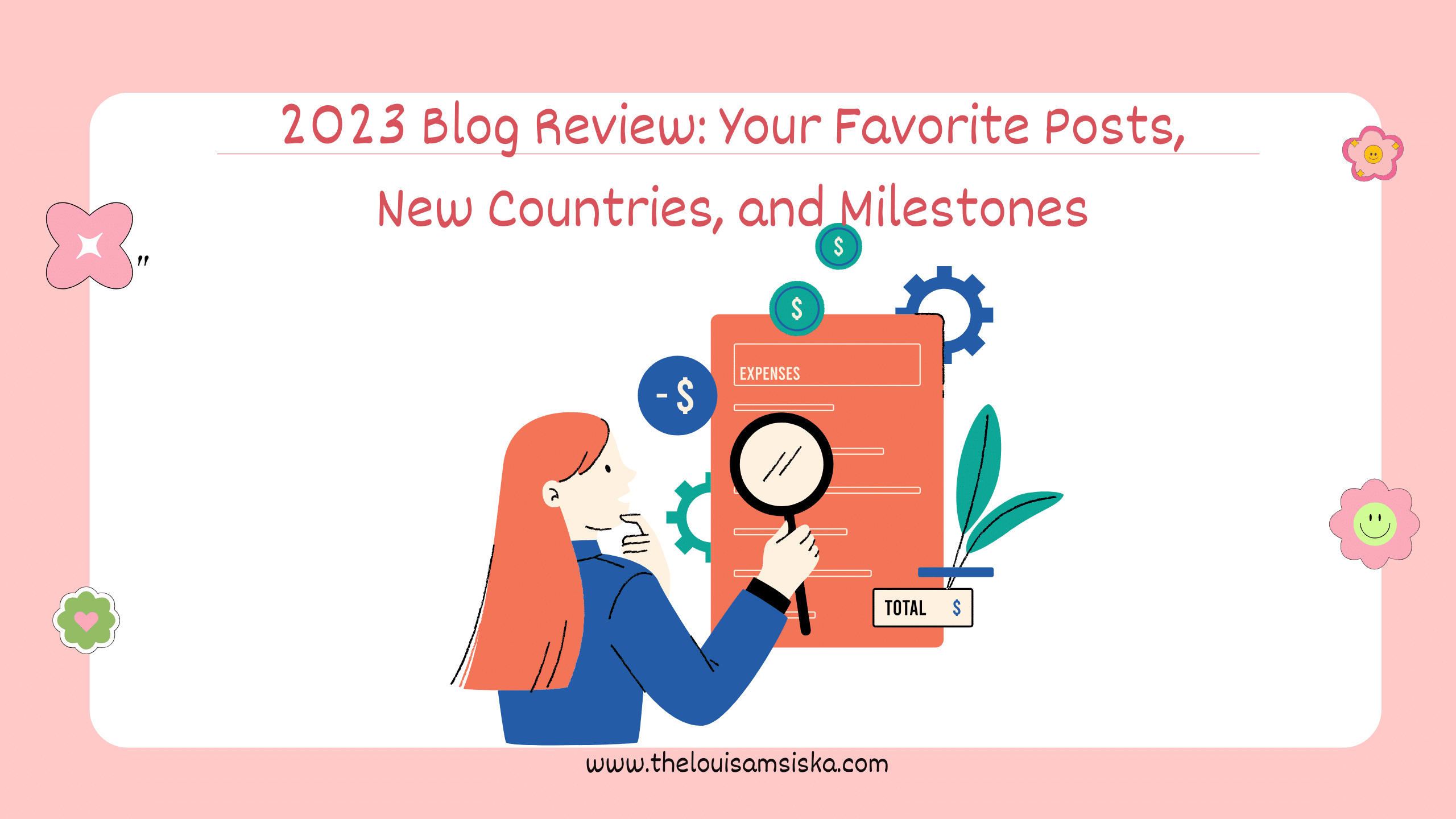 2023 Blog Review: Your Favorite Posts, New Countries, and Milestones
